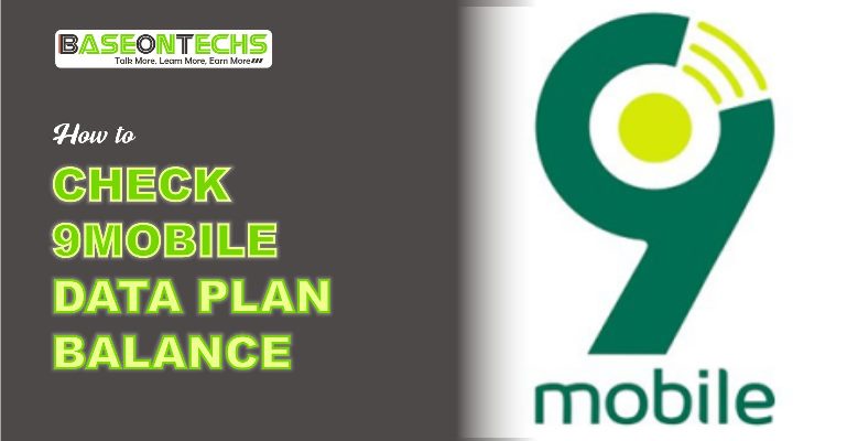 How To Check 9mobile Data Balance (New Guide)
