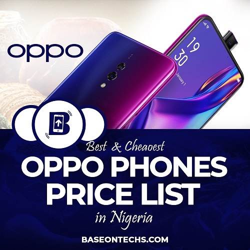 all oppo phones price list in nigeria