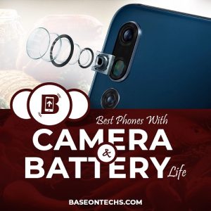 Phones with best camera and battery life in nigeria